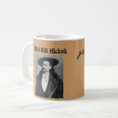 Wild Bill Hickok Tasse / Wild Bill Hickok Becher (Vorderseite Links)