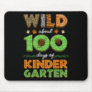 Wild ca. 100 Tage Kindergarten 100. Mousepad