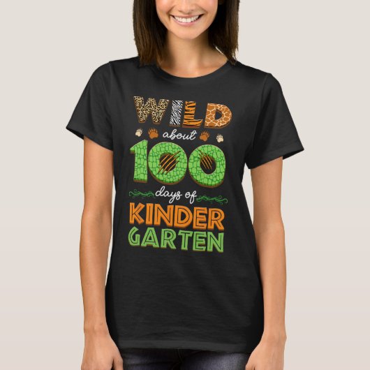 Wild ca. 100 Tage Kindergarten 100. T-Shirt (Vorderseite)