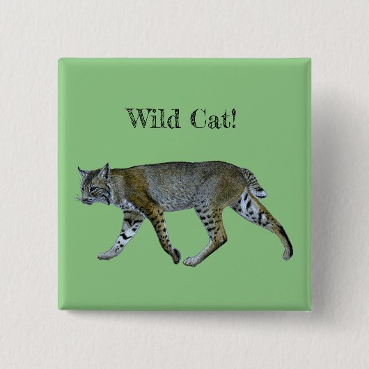 Wild Cat Bobcat Button (Vorderseite)
