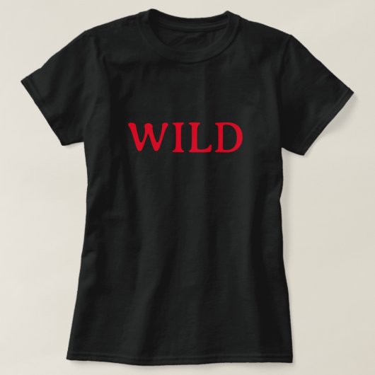 WILD CAT TAMELESS SPARUNG UNDOMESTIZIERT FEROCIOUS T-Shirt (Design vorne)