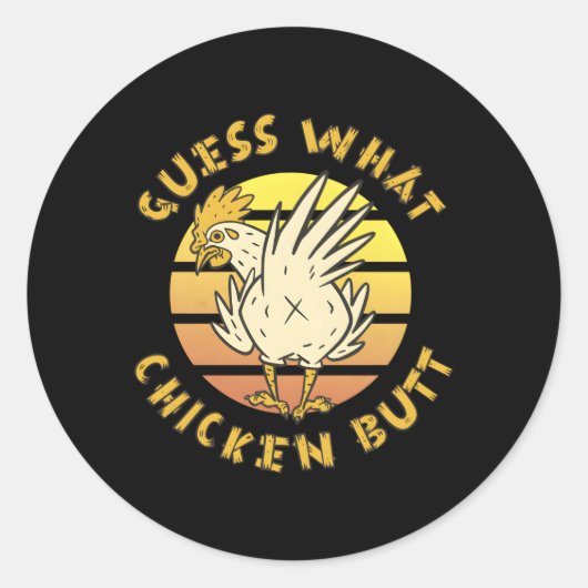 Wild Custom Guess W Chicken Hintern Runder Aufkleber (Vorderseite)