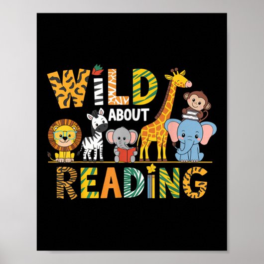 Wild darüber, Kid Liebe Wild Animal Books zu lesen Poster (Vorne)