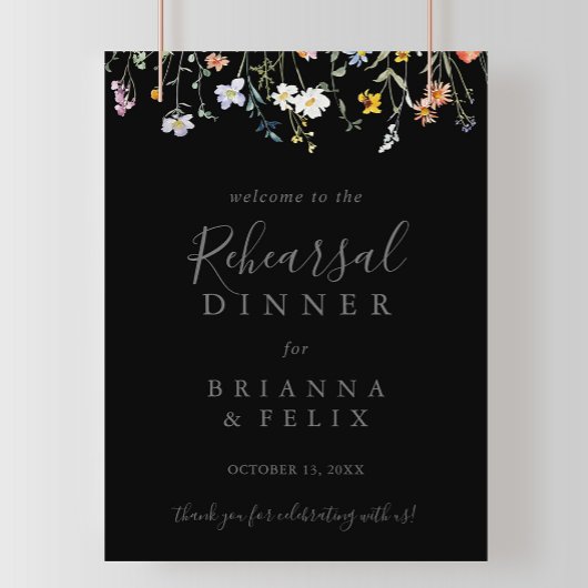 Wild florales Schwarzes Rehearsal Dinner Willkomme Poster