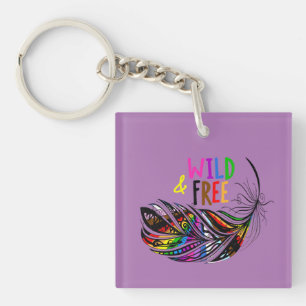 Wild & Free - LGBTQ+ Stolz Diversität Regenbogen Schlüsselanhänger