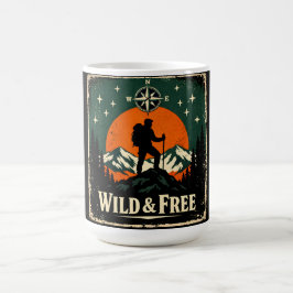 Wild & Free – Outdoor Freiheit Natur Geist Kaffeetasse