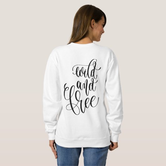 Wild & Free Sweatshirt (Schwarz voll)