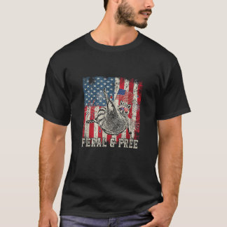 Wild frei Funny Patriotic Racoon Feral und kostenl T-Shirt