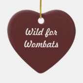 Wild für Wombats Keramikornament (Hinten)