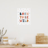 Wild geboren poster (Küche)