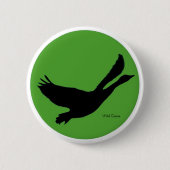 Wild Goose Button - Anpassen mit eigenem Text (Vorderseite)