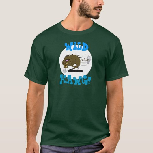 WILD, HAWG! T-Shirt (Vorderseite)