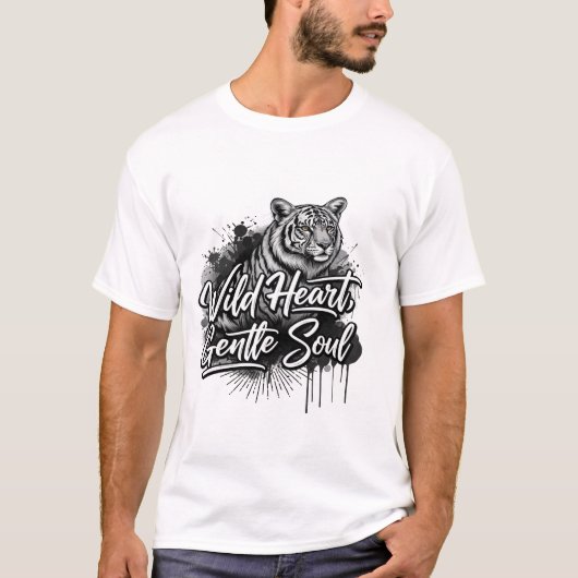 Wild Heart Gentle Soul Tiger T-Shirt (Vorderseite)