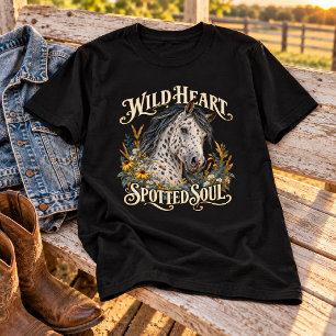 Wild Heart Spotted Soul Appaloosa Pferd T-Shirt