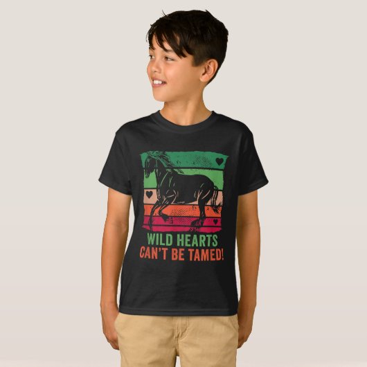 Wild Hearts Can't Be Tamed! Equestrian And Horse R T-Shirt (Vorne ganz)