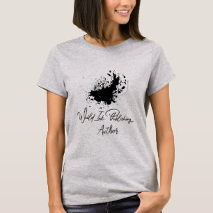 Wild Ink Publishing Autor T-Shirt