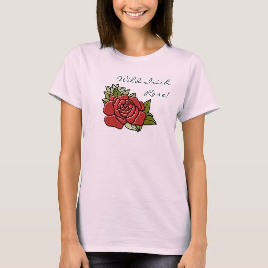 Wild irische Rose T-Shirt (Vorderseite)