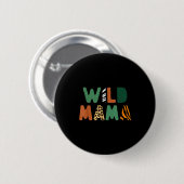 Wild Mama Zoo Born Wild Birthday Safari Jungle Fam Button (Vorne & Hinten)