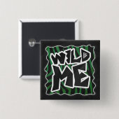 Wild Me Green and Black Zebra Pattern Button (Vorne & Hinten)