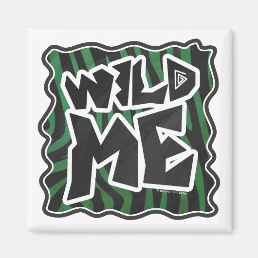 Wild Me Green and Black Zebra Pattern Magnet (Vorne)