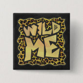 Wild Me Leopard Brown und Gelb Print Button (Vorderseite)