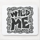 Wild Me Leopard Weiß und Schwarz Mousepad (Vorne)