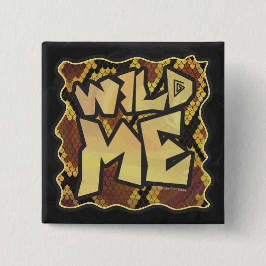 Wild Me Snake Brown and Gold Print Button (Vorderseite)