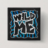 Wild Me Zebra Black and Blue Button (Vorderseite)