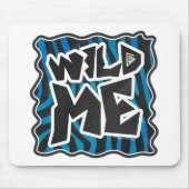Wild Me Zebra Black and Blue Mousepad (Vorne)