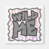 Wild Me Zebra Pink und White Magnet (Vorne)