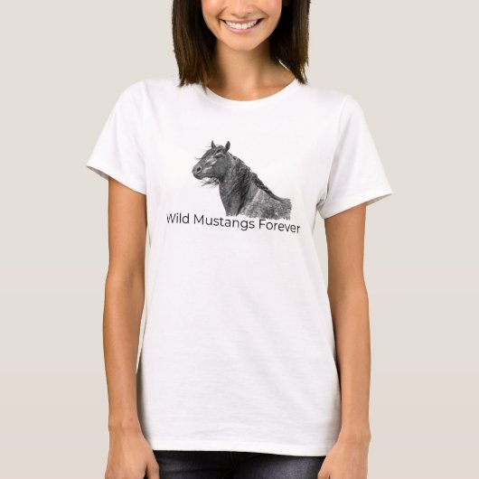Wild Mustangs Forever T - Shirt (Vorderseite)