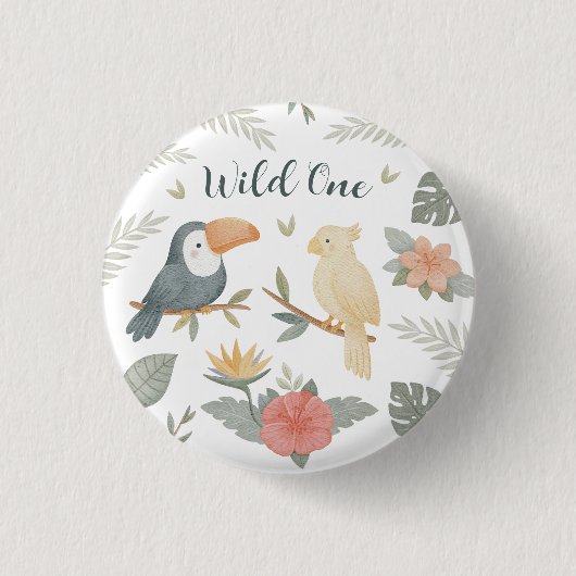 Wild One Safari Tropical Geburtstag Button Pin (Vorderseite)