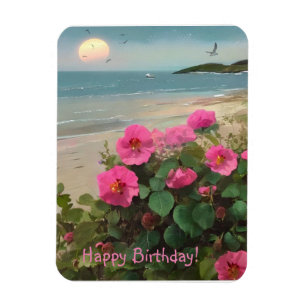 Wild Rose Beach Geburtstag Magnet