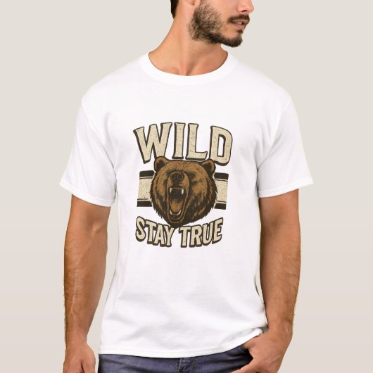 " Wild Stay True" T-Shirt (Vorderseite)