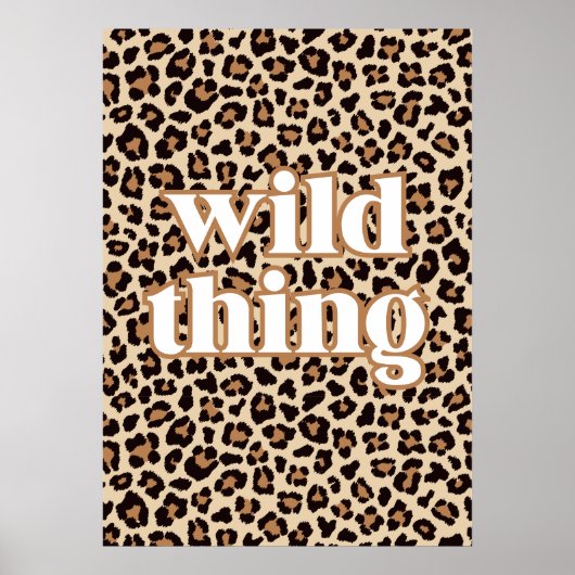 Wild Thes Leopard Print Poster (Vorne)