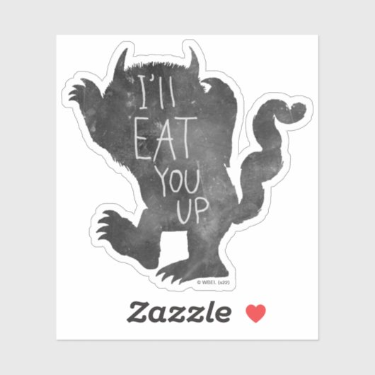 Wild Thing | Ich werde dich aufessen Aufkleber (Blatt)