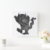 Wild Thing | Ich werde dich aufessen Quadratische Wanduhr (Zuhause)