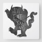 Wild Thing | Ich werde dich aufessen Quadratische Wanduhr (Vorderseite)