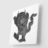 Wild Thing | Ich werde dich aufessen Quadratische Wanduhr (Winkel)