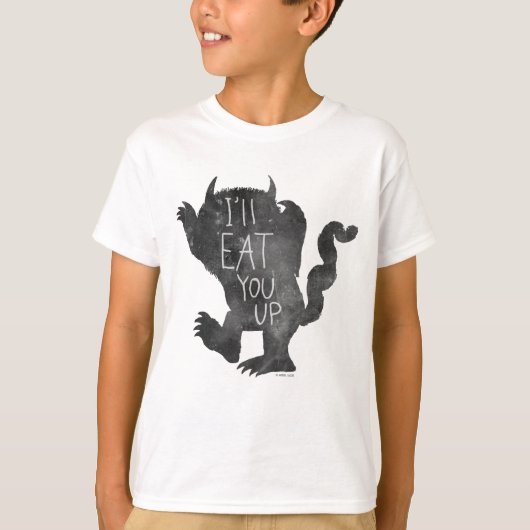 Wild Thing | Ich werde dich aufessen T-Shirt (Vorderseite)