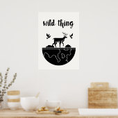Wild Thing Poster (Küche)