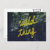 Wild Thing Postkarte (Vorne/Hinten)