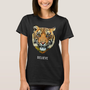 Wild Tiger Gesicht & Believe Kalligrafie T-Shirt