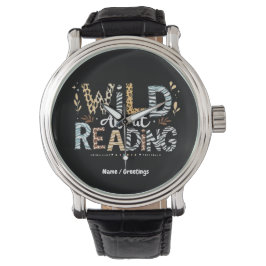 Wild über das Lesen des Buches Lover & Tierdesign Armbanduhr