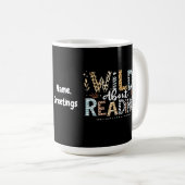 Wild über das Lesen des Buches Lover & Tierdesign Kaffeetasse (VorderseiteRechts)