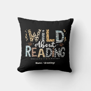 Wild über das Lesen des Buches Lover & Tierdesign Kissen