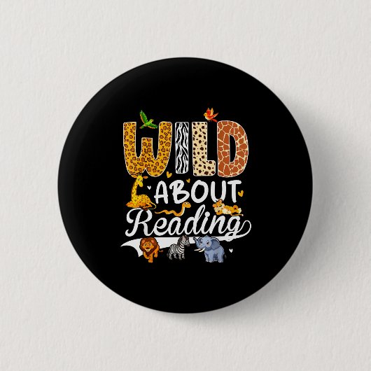 Wild über das Lesen lustiger Buchliebhaber Bücherw Button (Vorderseite)