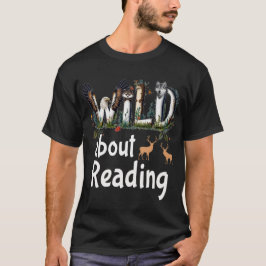 Wild über das Lesen von Büchern für Zootiere T-Shirt