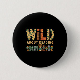 Wild über das Lesen von Büchern Leser Liebhaber Bi Button
