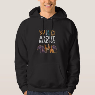 Wild über das Lesen von Büchern Reader Lover Bookw Hoodie